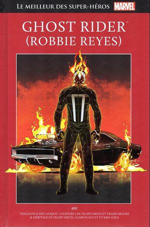 Ghost rider (Robbie Reyes) - Le Meilleur des super-héros Marvel, tome 112
