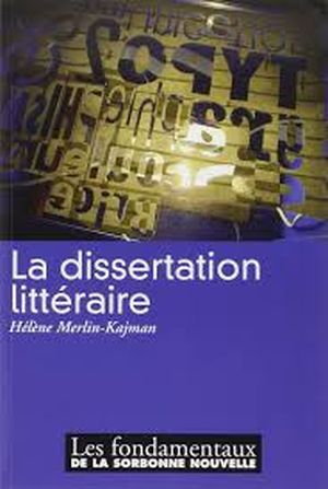 La dissertation littéraire