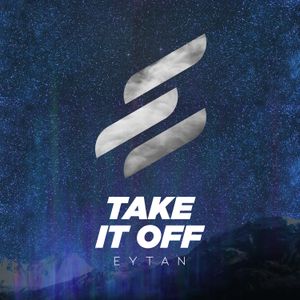 Take It Off (Single)