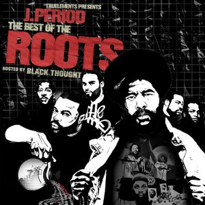 J.PERIOD X The Roots (12" Singles)