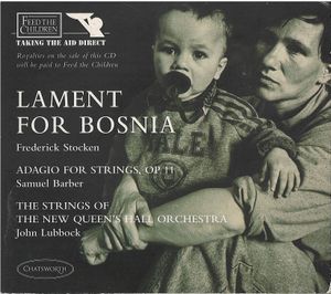 Stocken: Lament for Bosnia / Barber: Feed the Children (Single)