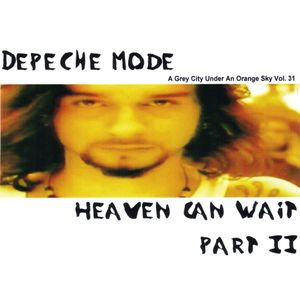 A Grey City Under an Orange Sky 31: Heaven Can Wait, Part II