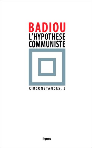 L'Hypothèse communiste
