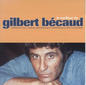 Le Meilleur de Gilbert Bécaud