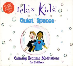 Relax Kids: Quiet Spaces