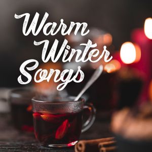 Warm Winter Songs