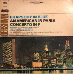 Rhapsody In Blue / An American In Paris / Concerto In F