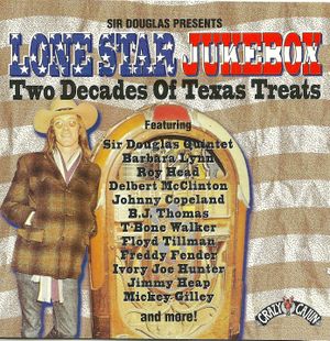 Sir Douglas Presents Lone Star Jukebox: Two Decades of Texas Treats