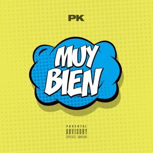 MUY BIEN (Single)