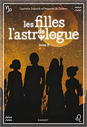 Les Filles de l’astrologue