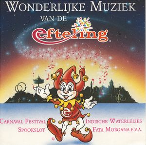 Wonderlijke Muziek van de Efteling