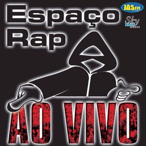 Espaço Rap Ao Vivo 2002 (Live)