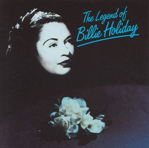 The Legend of Billie Holliday