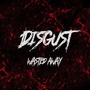 Disgust (Single)