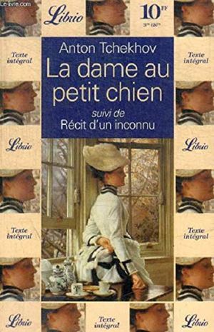 La dame au petit chien / Récit d'un inconnu