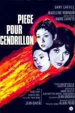 Affiche Piège pour Cendrillon Affiche Piège pour Cendrillon