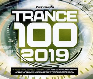 Trance 100 – 2019 (Armada Music)