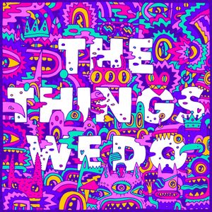 The Things We Do (Single)