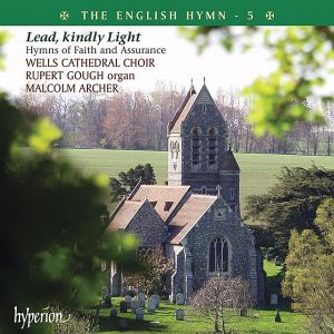 The English Hymn 5: Lead, Kindly Light