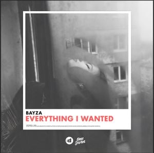 Everything I Wanted (Single)