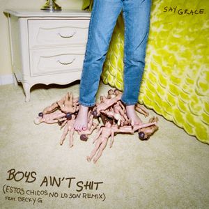 Boys Ain't Shit (Estos chicos no lo son remix)