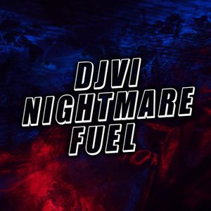 Nightmare Fuel (Single)