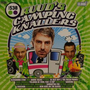 Radio 538 presents: Ruud’s Camping Knallers