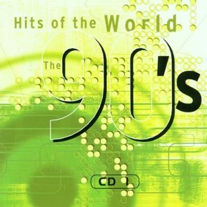 The 90's: Hits of the World