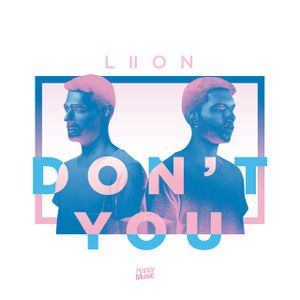 Don't You (Single)
