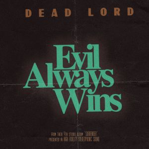 Evil Always Wins (Single)