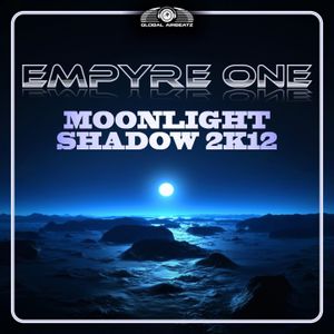 Moonlight Shadow 2k12 Godlike Music Port Remix