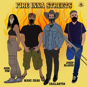 Fire Inna Streets (Single)
