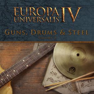 Europa Universalis IV: Guns, Drums and Steel Vol.2 (OST)