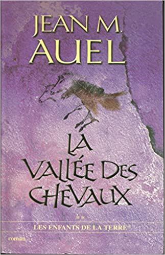 La Vallee Des Chevaux Les Enfants De La Terre Tome 2 Jean M Auel