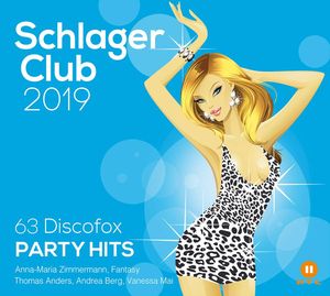 Schlager Club 2019: 63 Discofox Party Hits