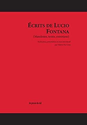 Ecrits de Lucio Fontana