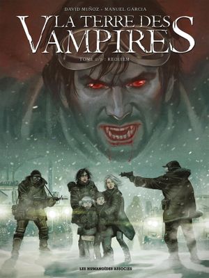 Requiem - La Terre des vampires, tome 2