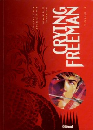 Crying Freeman, tome 2