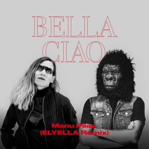 Bella Ciao (ELYELLA remix) (Single)