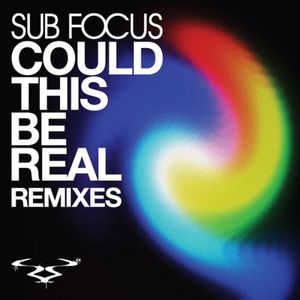 Could This Be Real Remixes (EP)