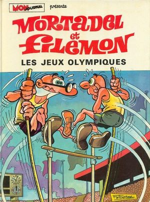 Les Jeux Olympiques - Mortadel et Filémon, tome 7