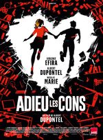 Affiche Adieu les cons Affiche Adieu les cons