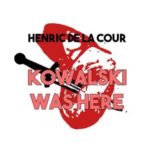 Kowalski Was Here (Single)