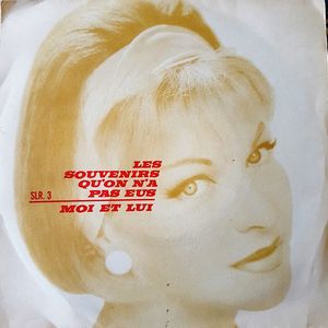 Les Souvenirs qu'on n'a pas eus / Moi et lui (Single)