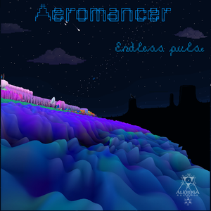 Aeromancer - Endless Pulse