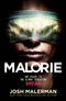 Bird Box, tome 2 : Malorie