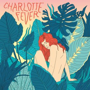 Charlotte Fever (EP)