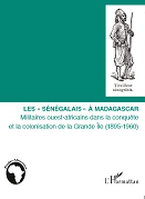 Les "Sénégalais" à Madagascar