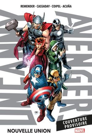 Uncanny Avengers - Tome 01 : Nouvelle union