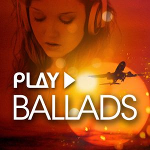 Play: Ballads
